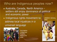 Who are indigenous peoples now?