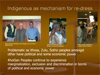 Indigenous as mechanism for re-dress