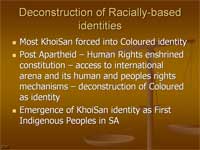 Deconstruction of racially-based identities