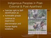 Indigenous peoples in post-colonial & post-apartheid